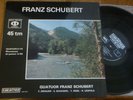 FRANZ SCHUBERT QUARTETT  / SCHUBERT quartets D 173 & 703 / SARASTRO 45 rpm