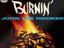 Burnin' (60th Anniversary) by John Lee Hooker (Record, 2023)