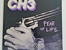 CH3 (CHANNEL 3) - Fear Of Life, LP, 1982, USA, POSH BOY original pressing