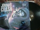 JOHNNY CRASH Neighbourhood Threat LP Hard Rock WTG RECORDS
