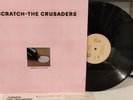 The Crusaders – Scratch The Crusaders Blue Thumb Records – SWX-6116 JAPAN LP