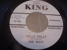 EARL BOSTIC hello dolly, nm PROMO 45 on KING, 5961, 1964