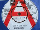 THE MIRACLES - I LIKE IT LIKE THAT (DEMO) - STATESIDE