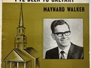 Maynard Walker - I’ve Been To Calvary Lp Temple Ohio Xian Gospel ex