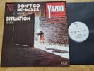 Yazoo - Don't Go (Re-mixes) / Situation 12'' Vinyl Maxi France