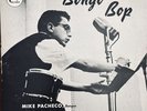 MIKE PACHECO Bongo Bop CARL PERKINS/OSCAR MOORE Orig 1957 DG TAMPA LP