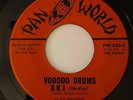 Mod Popcorn Exotica 45 AKI Voodoo Drums/Fall In Love With Me Pan World HEAR Rare
