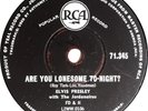 Batch of 4 x Elvis Presley 78s. Are You Lonesome Tonight, Baby I Don't Care. VG+