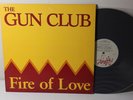 The Gun Club – Fire Of Love, 1983 LP, Slash – 1-23935, **NICE COPY**