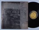 RED GARLAND TRIO Groovy BLUE NOTE LP mono w 50th RVG deep groove r