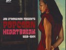 POPCORN HEARTBREAK 1958-64 V/A Comp Jay Strongman Vinyl Sealed R&B Soul Northern