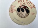 Freddie McGregor , Leave Yah  ,  7” Freedom