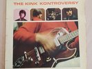 The Kinks The Kink Kontroversy 12 Inch Mono Vinyl LP 1965