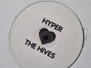 THE HIVES - HATE TO SAY I TOLD YOU SO (DJ HYPER REMIX) S/S WL RARE