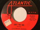 NORTHERN SOUL Solomon Burke CRY TO ME Atlantic 45 rare beautiful NM copy