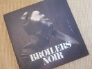 Broilers - Noir Vinyl Limited Edition 5000, Broilers Vinyl, Broilers