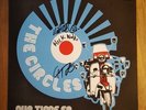 THE CIRCLES. Our Time Ep Signed Original Members New Mod Revival . Tested . Rare