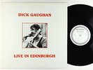 Dick Gaughan - Live In Edinburgh LP - Celtic Music UK VG++