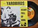 THE YARDBIRDS Heart full of soul (rare SP juke-box) / Riviera 121.033  - F 1965