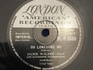 78 rpm-R’n’R-Jackie Walker-Only Teenagers Allowed/Oh Lonesome Me