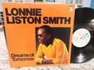 LONNIE LISTON SMITH -  Dreams of Tomorrow - Rare 1983 DOCTOR JAZZ NEAR MINT- LP