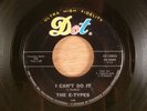 The E-Types  I Can't Do It/Long Before   Garage  1966 Dot