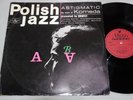 Polish Jazz KOMEDA QUINTET-ASTIGMATIC Muza SXL 0298 EX+ LP-JAZZ/BOP STEREO Rare