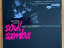 IKE QUEBEC Bossa Nova Soul Samba BLUE NOTE Stereo NY Ear KENNY BURRELL Vinyl LP