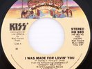 KISS – I Was Made For Lovin' You / Hard Times - 45 rpm 26 Compton Press NB 983