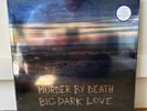 Murder By Death - Big Dark Love - Vinyl (BRAND NEW / SEALED)