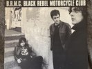 Black Rebel Motorcycle Club B.R.M.C. Vinyl 12