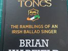 Wolfe Tones The ramblings of an irish ballad singer    hardback
