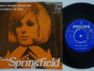 DUSTY SPRINGFIELD Dont Forget About Me RARE Norway 45 norwegian DUSTY IN MEMPHIS