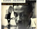 Deep River Robert McFerrin 1957 Vinyl Riverside Records 1st Press