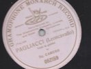Enrico Caruso singt aus Pagliacci : Vesti la giubba - G&T Monarch Record 1906