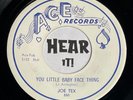 Boss R&B Rocker Jiver 45 JOE TEX You Little Baby Face Thing / Mothers ACE hear
