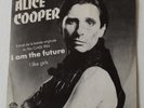 Alice Cooper, i am the future /i like girls - BO du film Class 84, SP - 45 tours