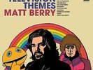 Matt Berry - Television Themes | [ Vinyl LP] | Acid Jazz