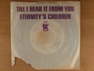 Eternity's Children  Til I Hear It From You/I Wanna Be With You Promo Psych