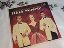 High Society Soundtrack 33 Vinyl 12” Bing Crosby Frank Sinatra SEALED