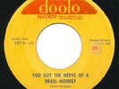 FILMORE SLIM - You Got The Nerve Of A Brass Monkey / I Want To -DOOTO- R&B 45