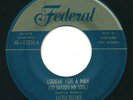 LITTLE ESTHER - Lookin' For A Man / Heart To Heart - FEDERAL - R&B Blues 45