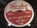 JIMMY REED-VEE JAY 168-AINT THAT LOVIN YOU BABY/BABY DONT SAY THAT NO MORE BLUES