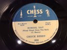 CHUCK BERRY-CHESS 1653-SCHOOL DAY/DEEP FEELING CLASSIC ROCK & ROLL/BLUES INST 78
