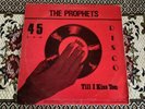 Prophets , Give Thanks & Praise , Till I Kiss You   , 12” Grove
