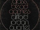 Glass Bead Games by Clifford Jordan Quartet (Record, 2019)