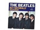 BEATLES - ACT NATURALLY  CAPITOL 5498 USA PICTURE SLEEVE ONLY EX++ CONDITION
