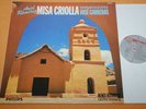 Ariel Ramirez Carreras Misa Criolla Dutch Ed1 Philips Digital Stereo '88 NM