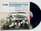 CHORDETTES CADENCE CLP-3001 USED VINYL LP RECORD THEY'RE RIDING HIGH SAYS ARCHIE
