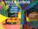 Goossens - Villa-Lobos: The Little Train Of The Caipira - Analogue Productions